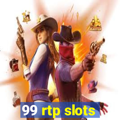 99 rtp slots